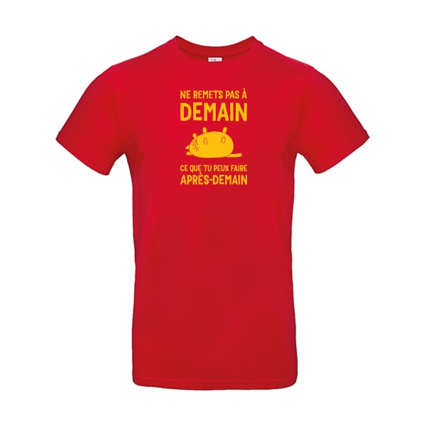 Original-T-Shirt – Stell-nichts-auf-später-