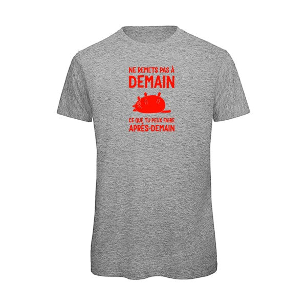 Original-T-Shirt – Stell-nichts-auf-später-