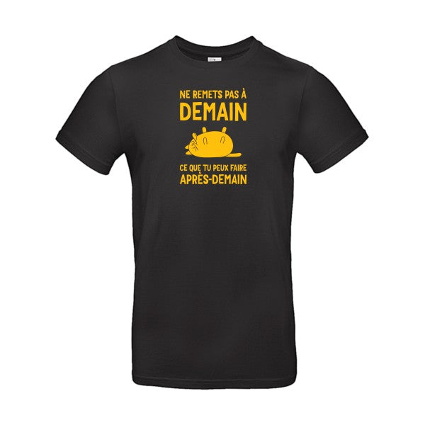Original-T-Shirt – Stell-nichts-auf-später-