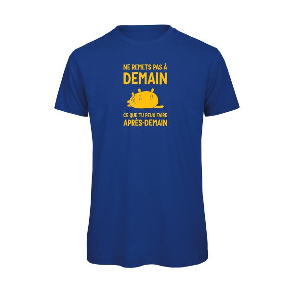 Original-T-Shirt – Stell-nichts-auf-später-